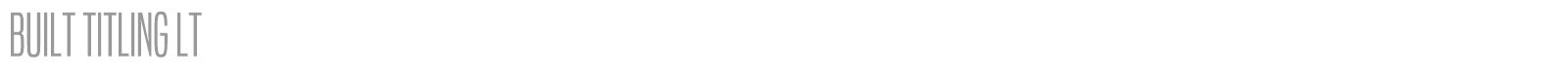 Built Titling font preview